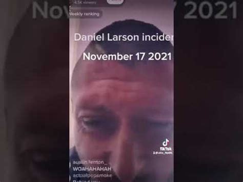 daniel larson leaks|May 6th